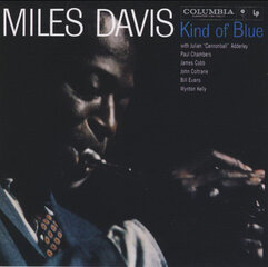 Компакт-диск MILES DAVIS «Kind Of Blue» цена и информация | Виниловые пластинки, CD, DVD | hansapost.ee