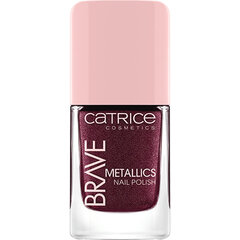 Лак для ногтей Catrice Brave Metallics 04-love you cherry much, 10,5 мл цена и информация | Лаки для ногтей, укрепители для ногтей | hansapost.ee