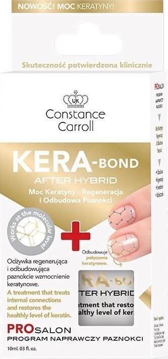 Küünepalsam Constance Carroll Nail Care Kera-Bond After Hybrid, 10ml hind ja info | Küünelakid ja küünelakieemaldajad | hansapost.ee