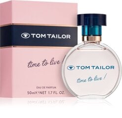 Парфюмерная вода Tom Tailor Time to live! EDP для женщин, 50 мл. цена и информация | Tom Tailor Духи, косметика | hansapost.ee