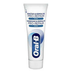 Hambapasta Healthy Gums and Strong Teeth Oral-B Pro-Repair (75 ml) hind ja info | Oral-B Parfüümid, lõhnad ja kosmeetika | hansapost.ee