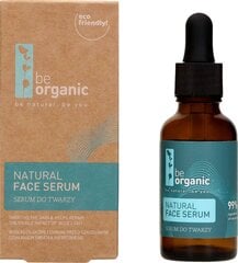 Näoseerum Be Organic Natural, 30 ml цена и информация | Сыворотки для лица, масла | hansapost.ee