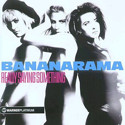 CD BANANARAMA "Really Saying Something" цена и информация | Vinüülplaadid, CD, DVD | hansapost.ee