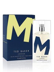 Tualettvesi meestele Ted Baker London M, 75 ml hind ja info | Ted Baker Parfüümid, lõhnad ja kosmeetika | hansapost.ee
