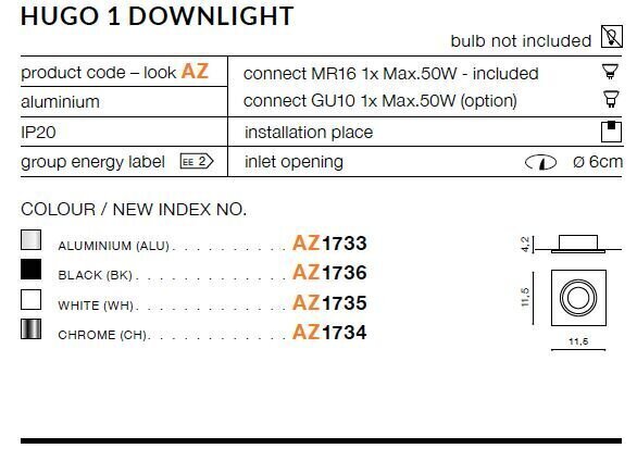 Azzardo süvistatav valgusti AZ1734 Hugo 1 цена и информация | Süvistatavad LED valgustid | hansapost.ee