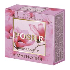Glütseriinseep Poshe, magnoolia, 100 g hind ja info | Poshe Parfüümid, lõhnad ja kosmeetika | hansapost.ee