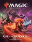 Magic: The Gathering: Rise of the Gatewatch - A Visual History hind ja info | Noortekirjandus | hansapost.ee