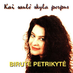 CD Birtuė Petrikytė Kui päike poolitab hind ja info | Vinüülplaadid, CD, DVD | hansapost.ee