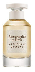 Parfüümvesi Abercrombie & Fitch Authentic Moment Woman, 50 ml hind ja info | Abercrombie & Fitch Parfüümid, lõhnad ja kosmeetika | hansapost.ee