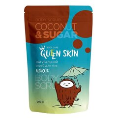 Kehakoorija Queen Skin Coconut & Sugar Body Scrub, 200 g hind ja info | Kehakoorijad | hansapost.ee