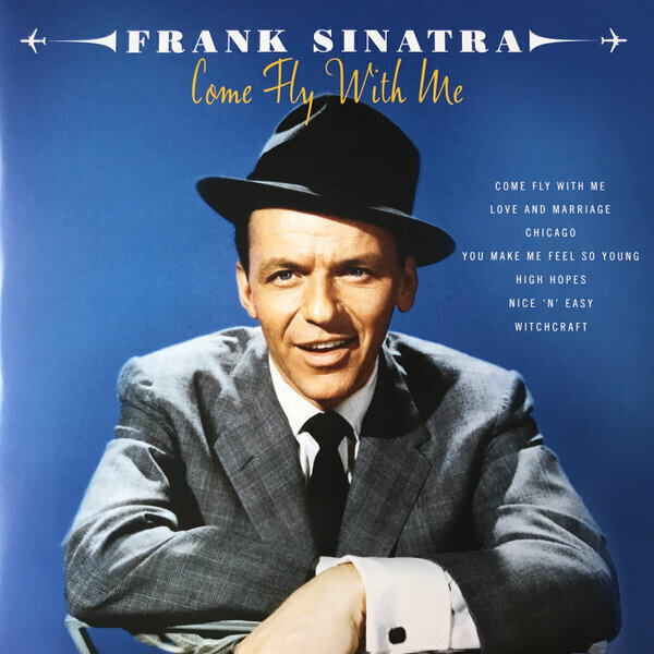 Vinüülplaat FRANK SINATRA "Come Fly With Me" (2LP) hind ja info | Vinüülplaadid, CD, DVD | hansapost.ee