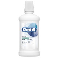 Suuloputusvesi ORAL-B Wash Gum & Enamel 500 ml hind ja info | Oral-B Parfüümid, lõhnad ja kosmeetika | hansapost.ee