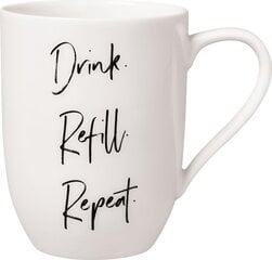 Like by Villeroy & Boch Statement Kruus Drink. Refill. Repeat. hind ja info | Like by Villeroy & Boch Nõud ja söögiriistad | hansapost.ee