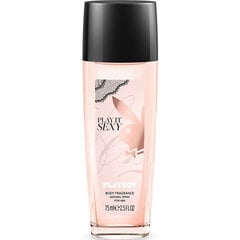 Parfüümdeodorant naistele Playboy Play It Sexy Body Fragrance, 75 ml hind ja info | Playboy Parfüümid, lõhnad ja kosmeetika | hansapost.ee