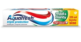 Hambapasta Aquafresh Triple Protection Mild And Minty 125 ml hind ja info | Hambaharjad, hampapastad ja suuloputusvedelikud | hansapost.ee