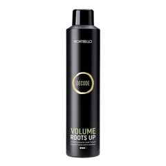 Juuksevaht Decode Volume Roots Up Montibello (300 ml) hind ja info | Juuste viimistlusvahendid | hansapost.ee