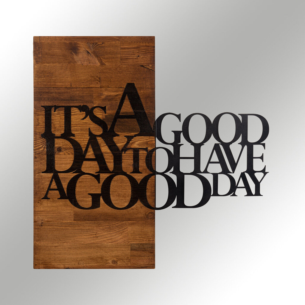 Seinakaunistus It's A Good Day, 1 tk hind ja info | Sisustuselemendid | hansapost.ee