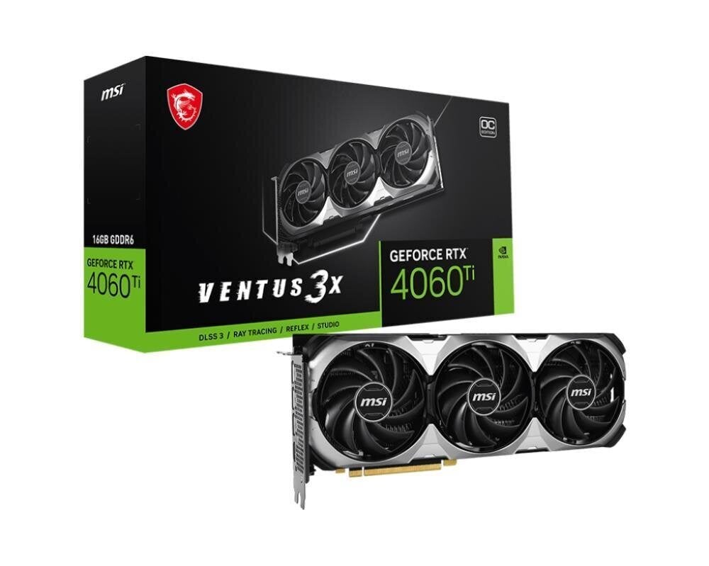 MSI GeForce RTX 4060 Ti Ventus 3X hind ja info | Videokaardid | hansapost.ee