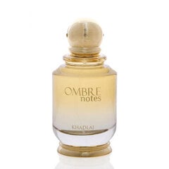 Духи Khadlaj Ombre Notes EDP, 100 мл цена и информация | Женские духи | hansapost.ee