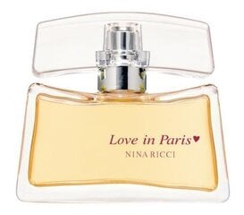 Nina Ricci Love In Paris - EDP hind ja info | Parfüümid naistele | hansapost.ee