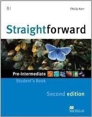 Straightforward 2nd Edition Pre-Intermediate Level Student's Book цена и информация | Пособия по изучению иностранных языков | hansapost.ee