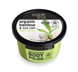 Kehakoorija Organic Shop Bamboo & Sea Salt 250 ml price and information | Body scrubs | hansapost.ee