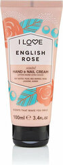 Käte ja küünte kreem I Love Signature English Rose Hand and Nail Cream, 100 ml hind ja info | I Love Kehahooldustooted | hansapost.ee