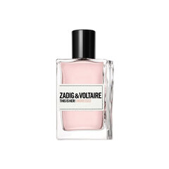 Parfüümvesi Zadig & Voltaire See on tema! Riietumata EDP naistele, 30 ml hind ja info | Parfüümid naistele | hansapost.ee