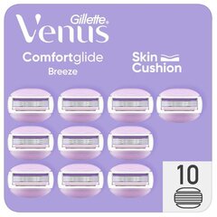 Бритвенные головки Gillette Venus Comfortglide Breeze для женщин, 10 шт. цена и информация | Косметика и средства для бритья | hansapost.ee