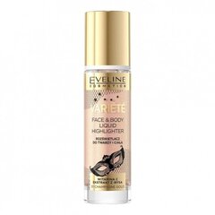 Vedel highlighter Eveline Cosmetics Variete Face & Body Liquid 30ml, 01 champagne gold hind ja info | Jumestuskreemid ja puudrid | hansapost.ee