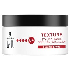 Juuksepasta Taft Texture Styling Paste, 100 ml hind ja info | Juuste viimistlusvahendid | hansapost.ee