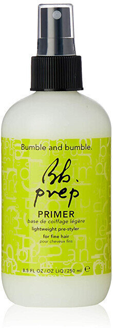 Bumble and bumble Prep Primer, 250 ml цена и информация | Juuste viimistlusvahendid | hansapost.ee