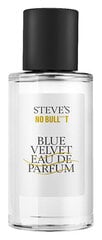 Парфюмированная вода Steve's No Bull***t Blue Velvet EDP для мужчин, 50 мл цена и информация | Духи для Нее | hansapost.ee