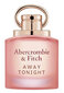 Parfüümvesi Abercrombie &amp; Fitch Away Tonight EDP naistele, 50 ml hind ja info | Parfüümid naistele | hansapost.ee