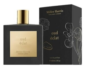 Parfüüm Miller Harris Oud Eclat EDP unisex, 100 ml hind ja info | Parfüümid naistele | hansapost.ee