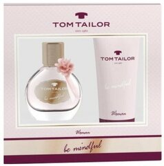 Kosmeetikakomplekt Tom Tailor Be Mindful Woman EDT naistele: tualettvesi 30 ml + dušigeel 100 ml hind ja info | Parfüümid naistele | hansapost.ee