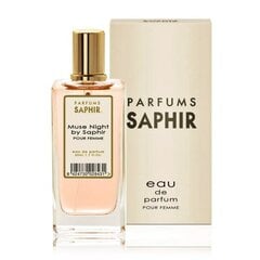 Parfüümvesi Saphir Muse Night Women EDP naistele, 50 ml hind ja info | Parfüümid naistele | hansapost.ee