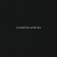 Cigarettes After Sex - Cigarettes After Sex, LP, виниловая пластинка, 12" vinyl record цена и информация | Виниловые пластинки, CD, DVD | hansapost.ee