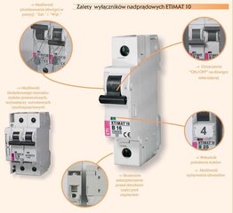 Автоматический выключатель ETIMAT10 1P C16 10kA ETI с перегрузкой по току цена и информация | Выключатели, розетки | hansapost.ee